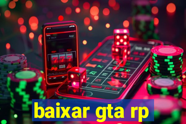 baixar gta rp